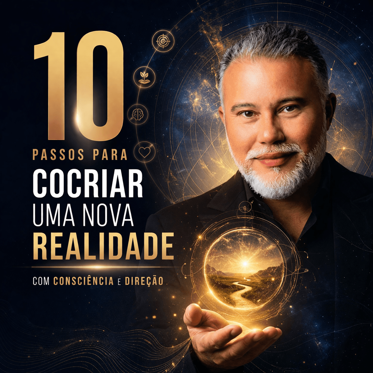 Elvis Dermoni — 10 passos para cocriar uma nova realidade com consciência e direção